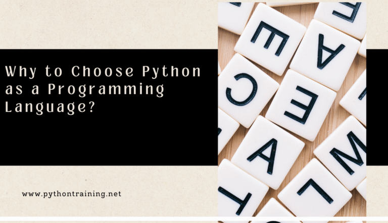 Why to Choose Python as a Programming Language?
