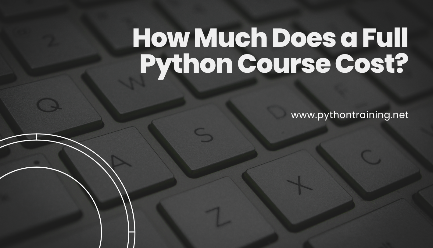 How Much Does a Full Python Course Cost