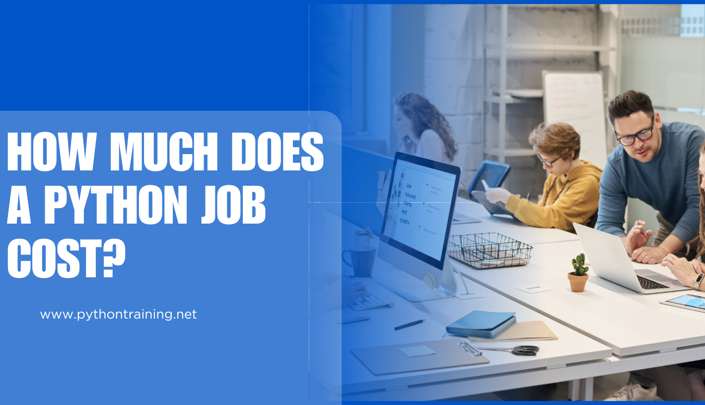 How Much Does a Python Job Cost?